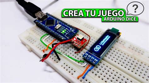 Realiza Tu Propio Juego Arduino Dice Con Pantalla Oled Y Sensor De