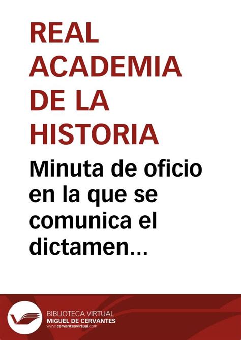 Minuta De Oficio En La Que Se Comunica El Dictamen Acerca Del Cambio De