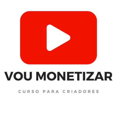 Curso Digital Vou Monetizar Meu Canal No Youtube Elias Santtos