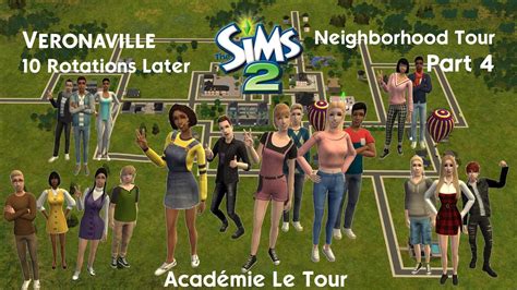 Veronaville 10 Rotations Later Sims 2 Neighborhood Tour Part 4 Of 4