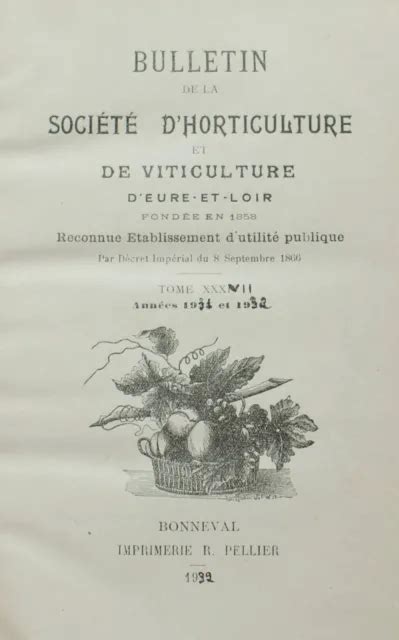 Bulletin De La Soci T D Horticulture Et De Viticulture D Eure Et Loir