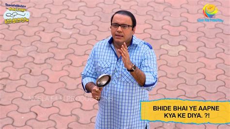 Bhide Bhai Ye Aapne Kya Kar Diya I Taarak Mehta Ka Ooltah Chashmah I