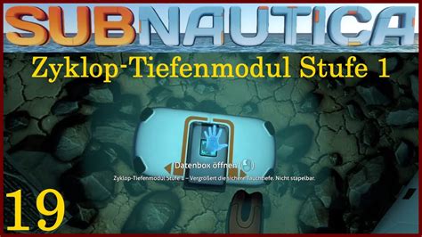 Subnautica Guides Zyklop Tiefenmodul Stufe Let S Play