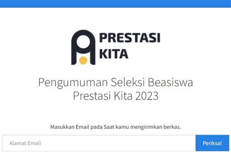 Link Pdf Pengumuman Kandidat Beasiswa Prestasi Kita Batch