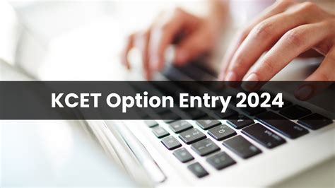 Kcet Option Entry Round Official Link Activated At Kea Kar Nic