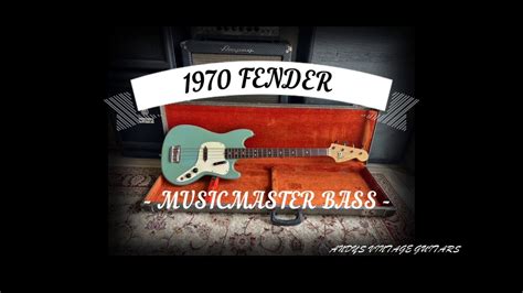 1970 Fender Musicmaster Bass Andys Vintage Guitars Youtube