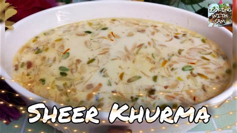 Sheer Khurma Eid Special Simple And Delicious Vermicelli Dessert