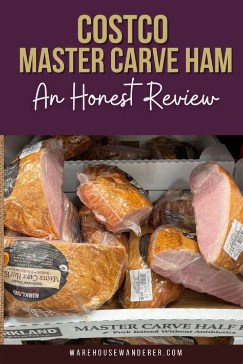 Kirkland Master Carve Ham Centerpiece Of A Costco Feast Worth