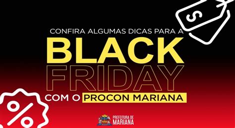 Procon Mariana Previne Se Contra Golpe Na Black Friday Marianamg