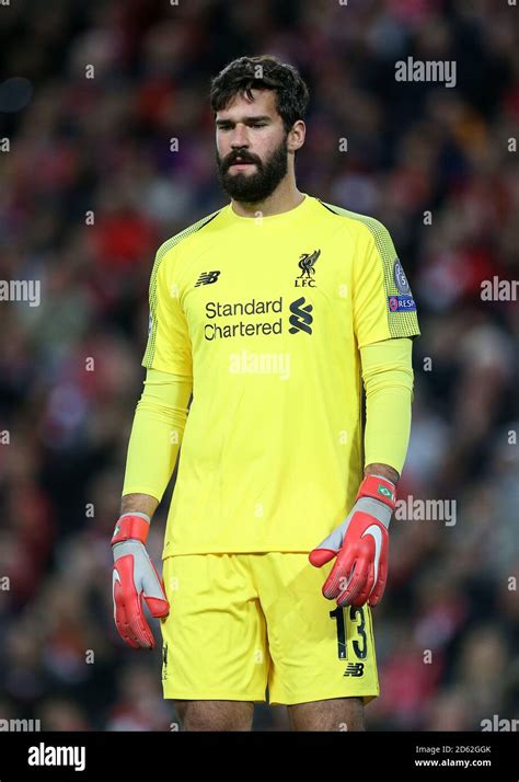 Liverpool Goalkeeper Alisson Becker Stock Photo Alamy