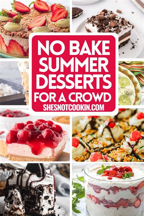 25 Easy No Bake Summer Desserts For A Hot Summer Day Shes Not Cookin