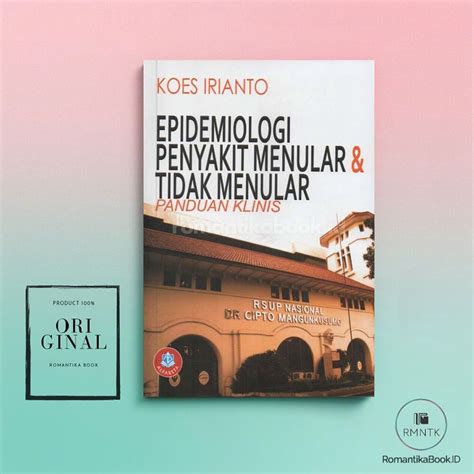 Jual Buku Epidemiologi Penyakit Menular And Tidak Menular Panduan Klinis