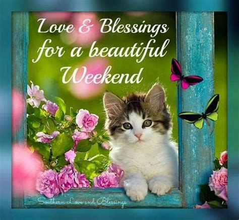 Love And Blessings For A Beautiful Weekend Pictures Photos And Images