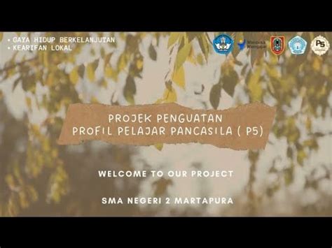 Proyek Penguatan Profil Pelajar Pancasila Di Sma Negeri Martapura