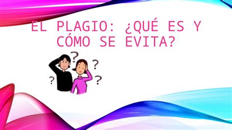 PPTX El plagio qué es y cómo se evita DOKUMEN TIPS