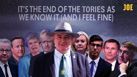 It S The End Of The Tories And They Know It And I Feel Fine R E M