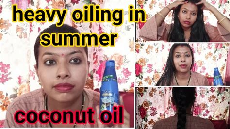 150ml Heavy Hair Oiling With Parachute Coconut Oilrequested Video With Single Sleek Braid Part