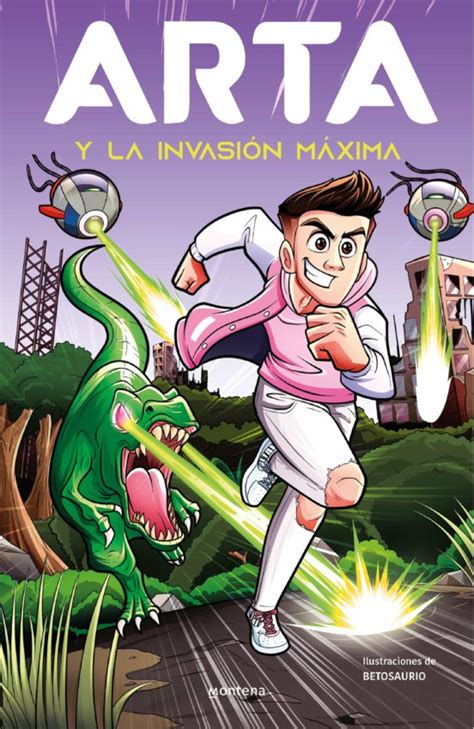 Ebook ARTA Y LA INVASIÓN MÁXIMA ARTA GAME 2 EBOOK de ARTA GAME Casa