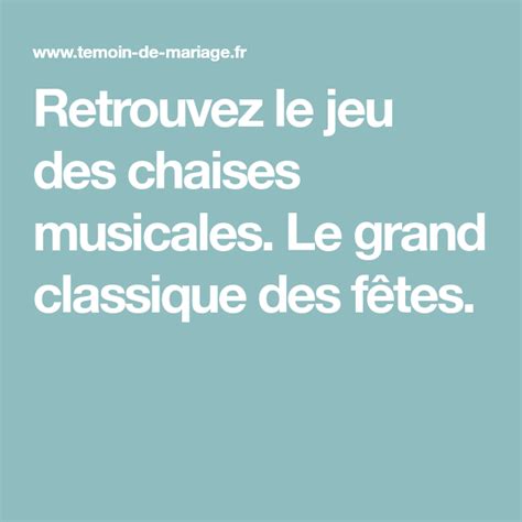 Retrouvez le jeu des chaises musicales Le grand classique des fêtes