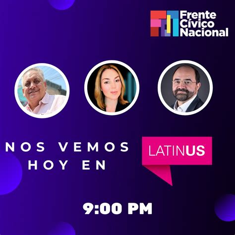 Frente Cívico Nacional on Twitter 𝗡𝗼 𝘁𝗲 𝗽𝗶𝗲𝗿𝗱𝗮𝘀 𝗵𝗼𝘆 Entrevista de