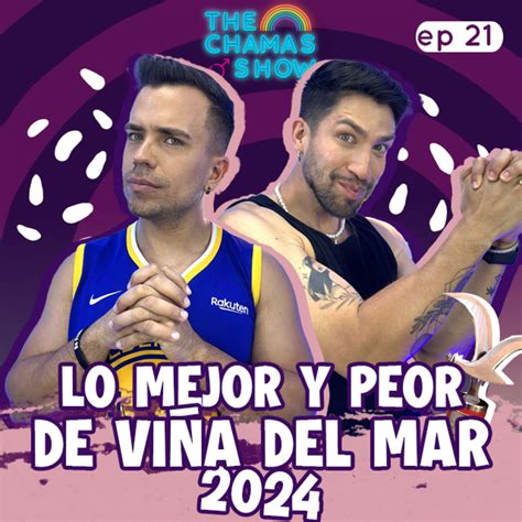 Lo mejor y peor de Viña del Mar 2024 Especial Spotify Episodio 21