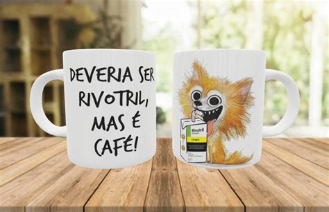 Caneca Deveria Ser Rivotril Mas Caf X Caras Divertidas