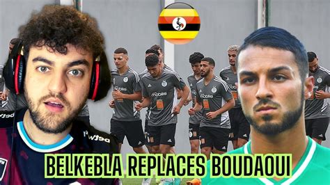 Haris Belkebla Replaces Hicham Boudaoui In Algeria Squad YouTube