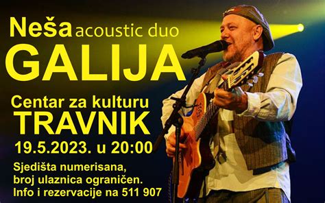 GALIJA Neša acoustic duo gostuje u Travniku Travnik grad info