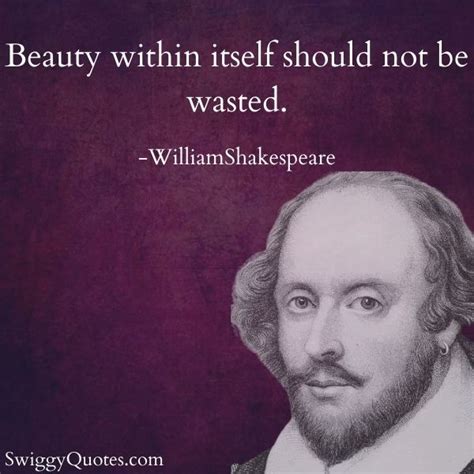 13 Famous William Shakespeare Quotes On Beauty As You Love Swiggy Quotes