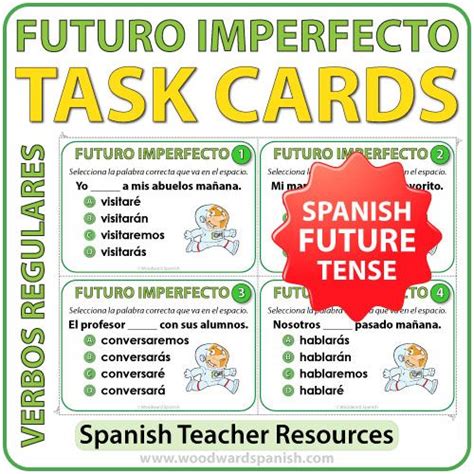 Task Cards To Practice The Conjugation Of Regular Spanish Verbs In The Future Tense Tarjetas De