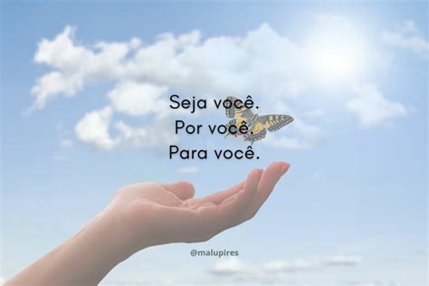 250 frases de amor próprio para inspirar seus dias