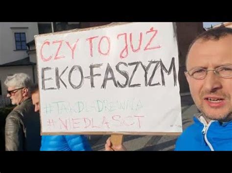 Czy To Juz Ekofaszyzm Protest W Krakowie Przeciwko Zakazowi Aut