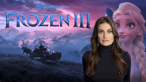 Idina Menzel says she's happy to play Queen Elsa again in "Frozen 3 ...