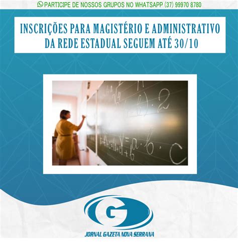 Inscri Es Para Magist Rio E Administrativo Da Rede Estadual Seguem At