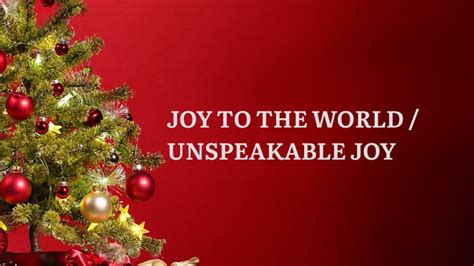 Joy To The World Unspeakable Joy Lyrics Chris Tomlin Youtube