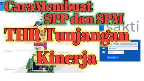 Cara Membuat Spp Dan Spm Thr Tunjangan Kinerja Tahun Pada Aplikasi