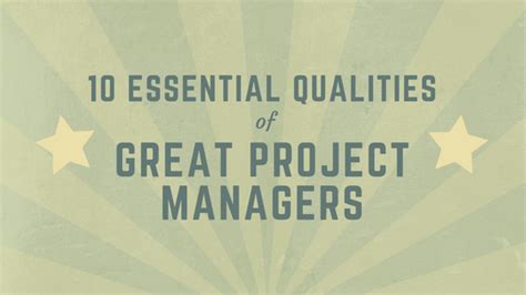 10 Essential Qualities Of Great Project Managers Project Bliss