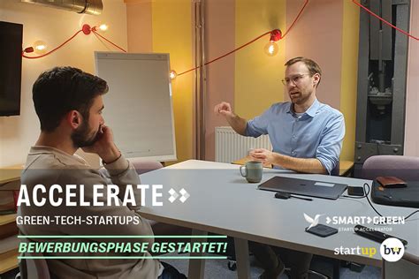 ACCELERATE Programm für frühphasige GreenTech Start ups Start up BW