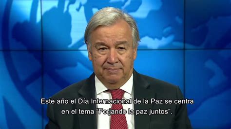 Mensaje De Antonio Guterres Secretario General De La Onu En El D A