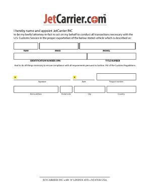 Fillable Online I Hereby Name And Appoint Jetcarrier Inc To Be My