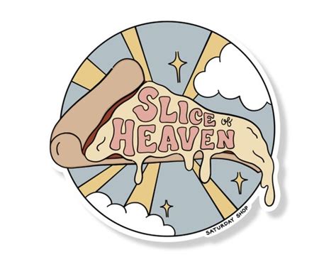 Slice Of Heaven Pizza Sticker Etsy