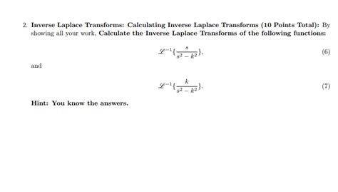 Solved 2 Inverse Laplace Transforms Calculating Inverse Chegg