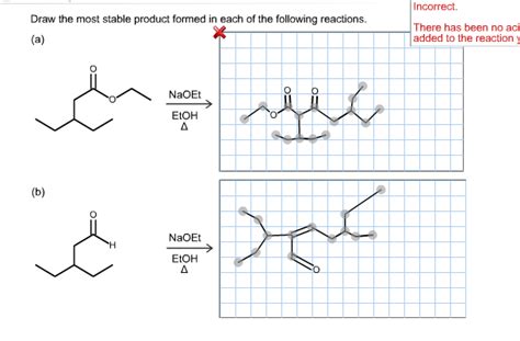 Solved Ncorrect Draw The Most Stable Product Formed In Each Chegg