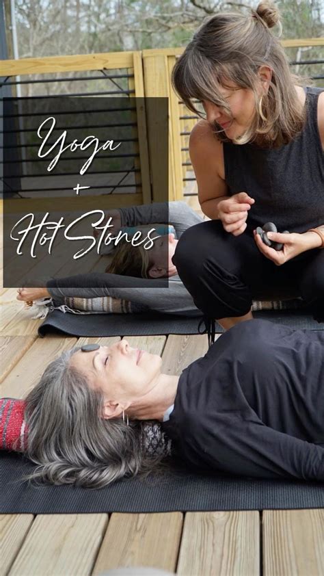 Private Restorative Yoga Hot Stones Class Yoga Restorative Yoga