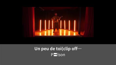 Un Peu De Toi Clip Officiel Lemino