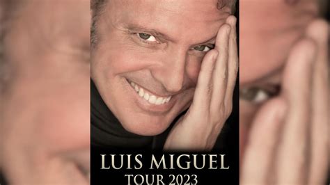 Luis Miguel Tour 2023 ¿fecha De Sus Conciertos En México Y Precios De Boletos