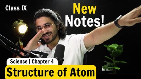 Structure Of Atom Complete Ncert Notes Class Science Chapter