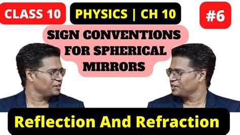 Sign Conventions For Spherical Mirrors Light Reflection And Refraction Class 10 Physics