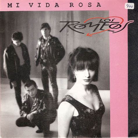 Los Romeos Mi Vida Rosa Vinyl Discogs