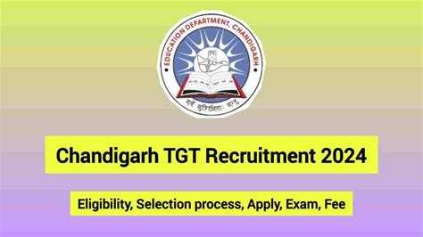 Chandigarh TGT Recruitment 2024 Check Notification Eligibility Fee